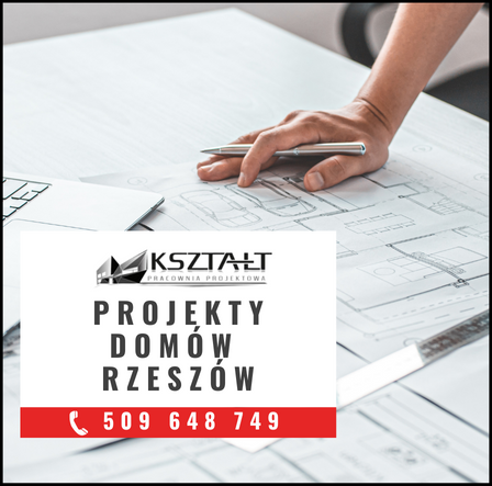 Projektant domów Rzeszów - Pracownia Projektowa Kształt